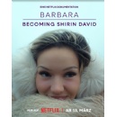 Announcing �Barbara � Becoming Shirin David�