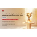 Huawei Wins Nine Lightwave Innovation Reviews Awards, Retaining the Title of Most Honored Vendor