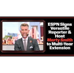 ESPN re-signs versatile reporter and host Marty Smith