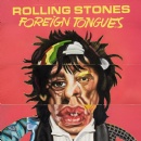 The Rolling Stones Announce New Studio Album Foreign Tongues