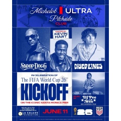 Kevin Hart, Snoop Dogg, DJ Pee .Wee and Disco Lines to Open Michelob ULTRA Pitchside Club in Santa Monica for FIFA World Cup 2026�