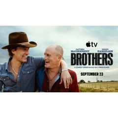 Apple TV debuts trailer for new Matthew McConaughey and Woody Harrelson-led comedy series �Brothers,� premiering globally September 23