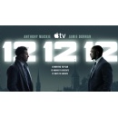 Apple TV unveils first look at �12 12 12,� new heist drama starring and executive produced by Emmy Award nominee Anthony Mackie and Golden Globe and Critics Choice Awards nominee Jamie Dornan