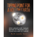 Ruth Leedy Carrs Tipping Point for a Hollow Earth Brings Prophecy and Warnings to Frankfurt Book Fair 2025