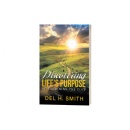 Del H. Smiths Discovering LIFES PURPOSE Invites Readers to Reflect on Fulfillment at Frankfurt Book Fair 2025