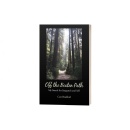 Curt Bradfords Off the Beaten Path Explores Fear, Discovery, and the Enduring Mystery of Sasquatch