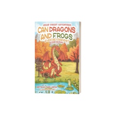 Can Dragons and Frogs Ever Be Friends?: Second Edition by Trudi J. Carter