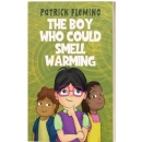 Patrick Fleming�s �The Boy Who Could Smell Warming� Turns Climate Awareness into a Child-Sized Superpower