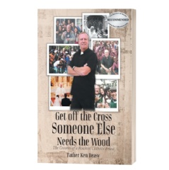 Get off the Cross, Someone Else Needs the Wood