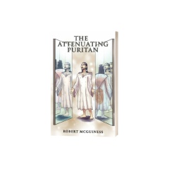 The Attenuating Puritan
