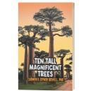 Dr. Carmen E. Bynoe Bovell Cultivates Curiosity and Early Learning in �Ten Tall Magnificent Trees�