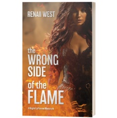 Renaii West merges Fire Performance with Noir Mystery in her Riveting Novel �The Wrong Side of the Flame�