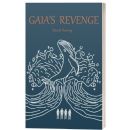 The Future of the Human Race faces a Final Reckoning in Patrick Fleming�s Haunting Novel �Gaia�s Revenge�