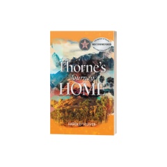 Thorne’s Journey Home by Harold Toliver