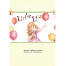 Leavitt Peak Press Announces the Release of �Little Lala� by Lauren Selig - A Delicious Adventure Around the World