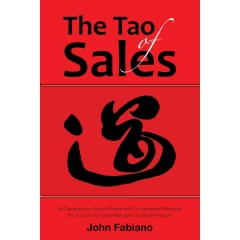 Experience Sales Success with a New Perspective: Unlocking Success in
Sales with the Tao