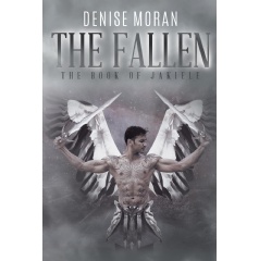 “The Fallen: The Book of Jakiele” by Denise Moran