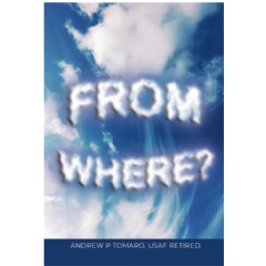Andrew P. Tomaro Explores Escape, Identity, and Imagination in �From Where?�