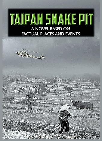 “Taipan Snake Pit” by Michael Guard: A Gripping Tale of Heroism and ...