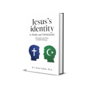 New Book Explores Jesuss Identity in Islam and Christianity Through Interfaith Dialogue