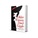 Older Women Dont Giggle Debuts at the 2025 Frankfurt Book Fair