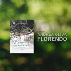 Andrea Oliva Florendo Illuminates the Song of Songs in “Romance of the Enclosed Garden”