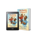 Dr. TJ Debnam Celebrates Real-Life Heroism and Fatherhood in �My Daddy Is a Hero?!�