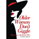 K. Charles Oelfke II to Sign �Older Women Don�t Giggle� at The London Book Fair 2026