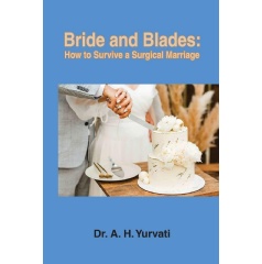 �Bride and Blades� Shows How Marriage and Medicine Can Thrive Together