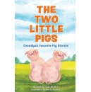 Author Gary W. Fick Brings Timeless Life Lessons to Children in �The Two Little Pigs�