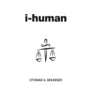 Author Othmar A. Brunner�s �i-Human� Takes the Spotlight at the London Book Fair 2026