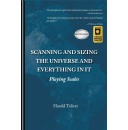 Harold Toliver�s �Scanning and Sizing the Universe and Everything in It: Playing Scales� Challenges Human Perception of Scale in Science and Philosophy