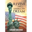 Edward Corcoran Explores Solutions to Restore the American Dream