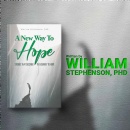 William Stephenson Inspires a New Perspective on Life, Death, and Hope