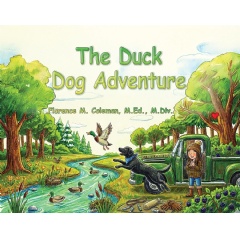 Florence Coleman Brings Outdoor Adventure to Life in �The Duck Dog Adventure�