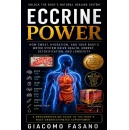 �Eccrine Power� by Giacomo Fasano, is the Breakthrough the World Needs Now
