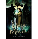 M.B. Nasdeo Brings Magic, Destiny, and Adventure to Life in “Made From Magic: An Avonridge Novel”