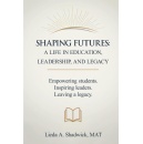 Educator Lieda A. Shadwick Shares a Lifetime of Inspiring Students and Building Lasting Legacies