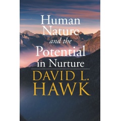 David L. Hawk Examines Humanity�s Connection to Nature in His Groundbreaking Book