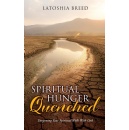 Latoshia Breed Calls Readers to Renew Their Spiritual Appetite in Inspirational Book