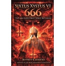 �Sixtus Xystus VI�: Jeffrey Clemens� Terrifying Revelation of the 666 Antichrist Spirit