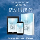 �Experiencing God�s Overwhelming Peace During Hard Times� Offers a Steady Hand When Life Turns Unsteady
