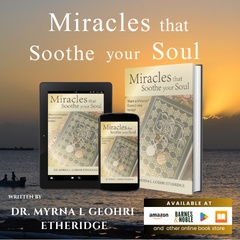 �Miracles That Soothe Your Soul� Offers Courage for the Anxious Heart and a Reason to Expect Good Again