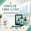 Career Leadership Book Challenges Women to Stop Waiting for Permission and Start Owning Their Power Like a CEO