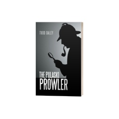 �The Pulaski Prowler� by Todd Daley