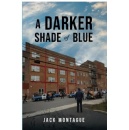 Step Into the Shadows: Jack Montagues A Darker Shade of Blue