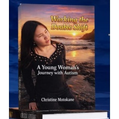 Christine Motokane Shares an Honest First-Person Journey With Autism in �Working the Double Shift�