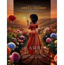 “My Garden of Roses” by Janice E. Holliman