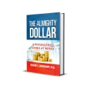 “The Almighty Dollar” - How Money Shapes Our Emotional Lives