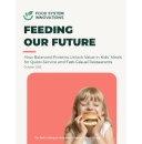 Healthier Happy Meals? Three in Four Parents Say Theyd Switch Restaurants for This New, Balanced Protein Option